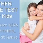 MTHFR gene test for kids
